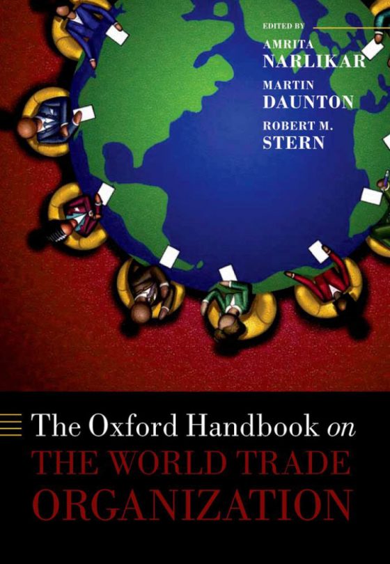 The Oxford Handbook on The World Trade Organization

1st Edition