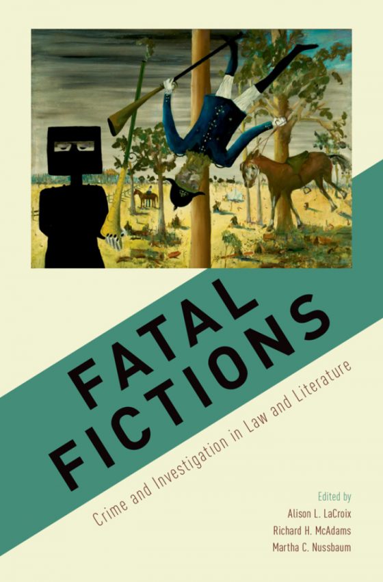 Fatal Fictions

1st Edition

Crime and Investigation in Law and Literature
