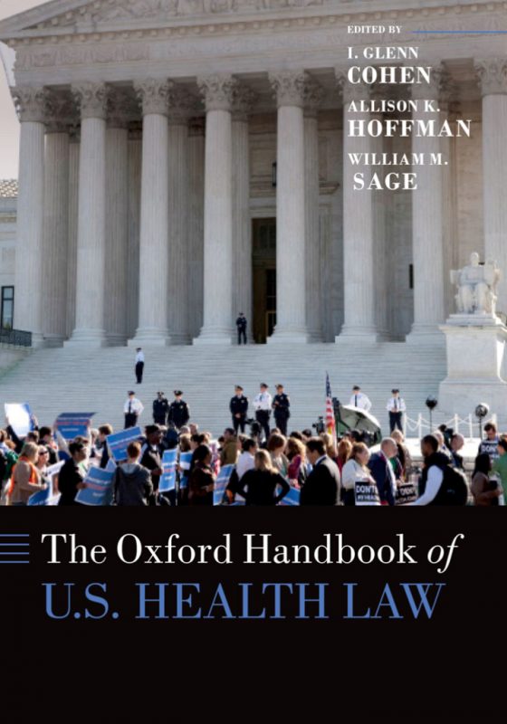 The Oxford Handbook of U.S. Health Law

1st Edition