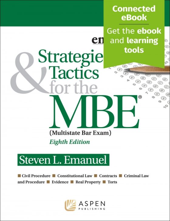 Strategies & Tactics for the MBE

8th Edition