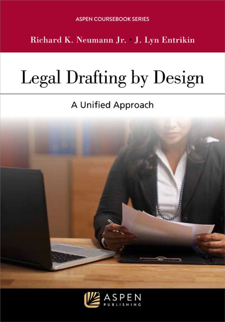 Legal Drafting by Design A Unified Approach
