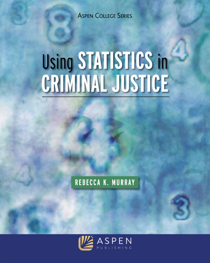 Using Statistics in Criminal Justice PDF